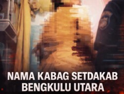 Nama Kabag Setdakab Bengkulu Utara Terseret Dugaan Video Syur, Tim Siber Polda Turun Tangan
